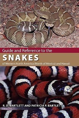 Book cover for Guide and Reference to the Snakes of Western North America (North of Mexico) and Hawaii