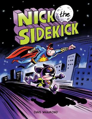 Book cover for Nick the Sidekick