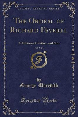 Book cover for The Ordeal of Richard Feverel, Vol. 2 of 3