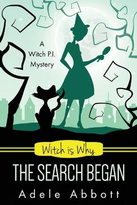 Cover of Witch Is Why The Search Began