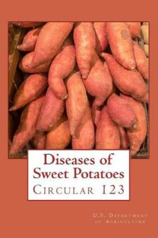Cover of Diseases of Sweet Potatoes
