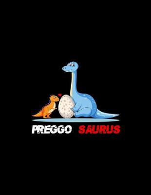 Book cover for Preggo Saurus