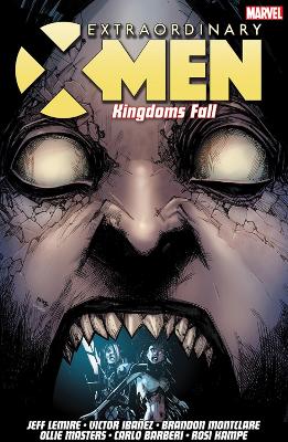 Book cover for Extraordinary X-Men Vol. 3: Kingdoms Fall