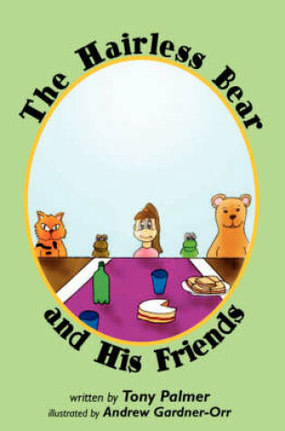 Cover of The Hairless Bear and His Friends