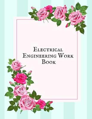 Book cover for Electrical Engineering Work Book