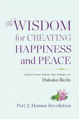 Cover of The Wisdom for Creating Happiness and Peace, Vol. 2