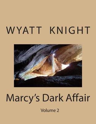 Book cover for Marcy's Dark Affair