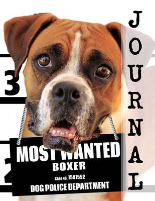 Book cover for Most Wanted Boxer Journal