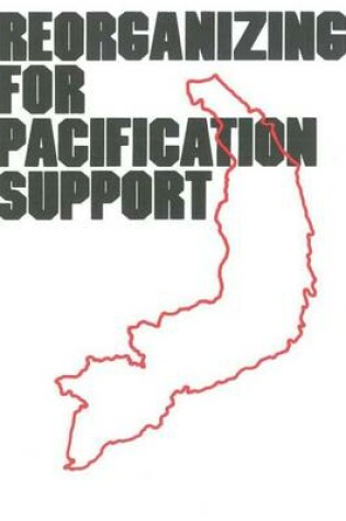 Cover of Reorganizing for Pacification Support