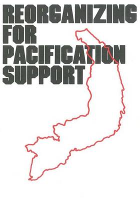 Book cover for Reorganizing for Pacification Support