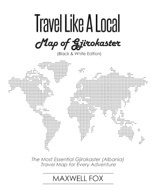 Book cover for Travel Like a Local - Map of Gjirokaster