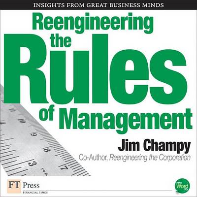 Book cover for Reengineering the Rules of Management