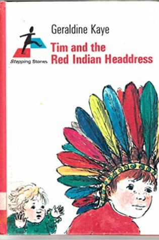 Cover of Tim and the Red Indian Head-Dress