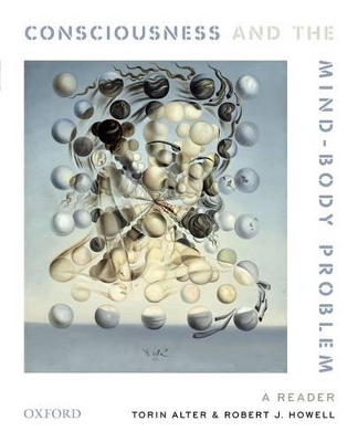 Cover of Consciousness and The Mind-Body Problem