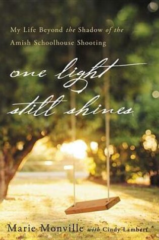 Cover of One Light Still Shines