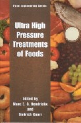 Cover of High Hydrostatic Pressure Treatment of Foods