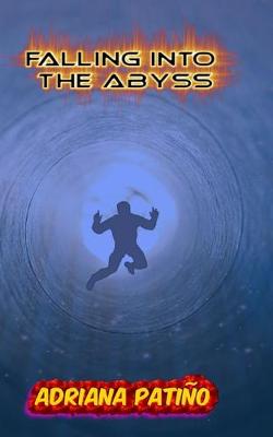 Book cover for Falling into the abyss