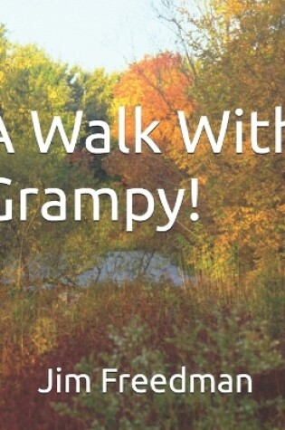 Cover of A Walk With Grampy!