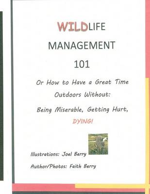 Book cover for Wildlife Management 101