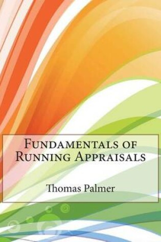 Cover of Fundamentals of Running Appraisals