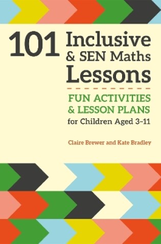 Cover of 101 Inclusive and SEN Maths Lessons