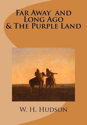 Book cover for Far Away and Long Ago & the Purple Land