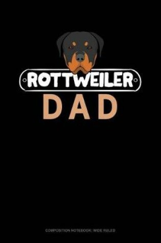 Cover of Rottweiler Dad