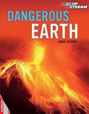 Book cover for EDGE: Slipstream Non-Fiction Level 2: Dangerous Earth