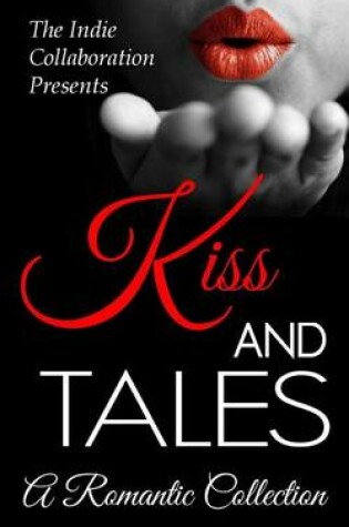 Cover of Kiss and Tales