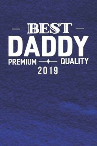 Cover of Best Daddy Premium Quality 2019