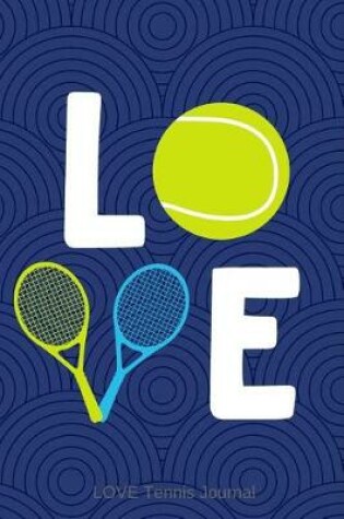 Cover of Love Tennis Journal