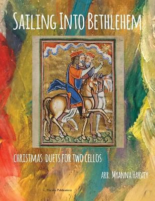 Book cover for Sailing Into Bethlehem