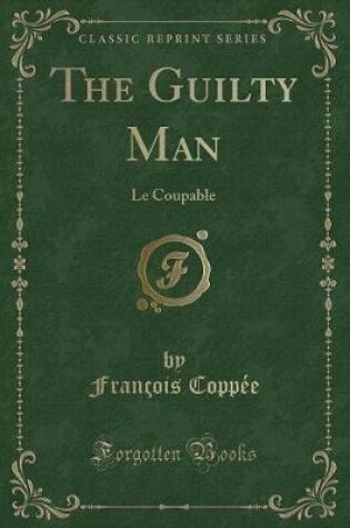 Cover of The Guilty Man