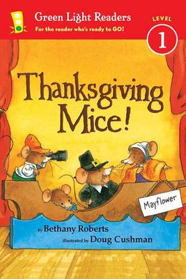 Book cover for Thanksgiving Mice! Green Light Readers: Level 1