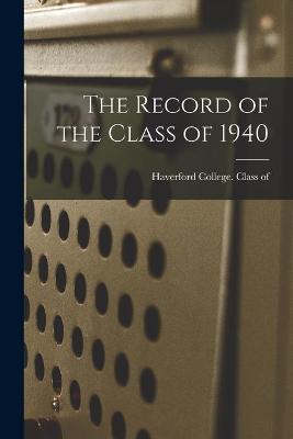 Cover of The Record of the Class of 1940