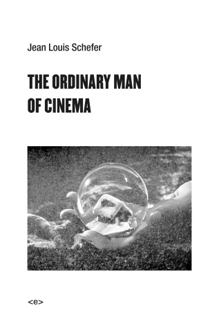 Book cover for The Ordinary Man of Cinema