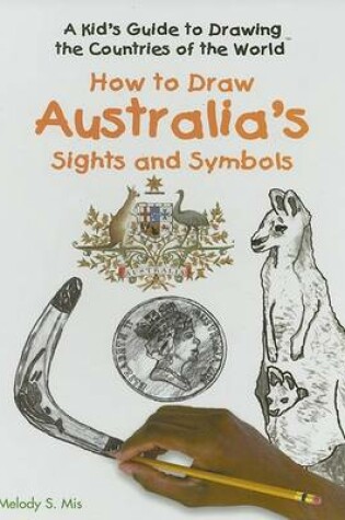 Cover of How to Draw Australia's Sights and Symbols