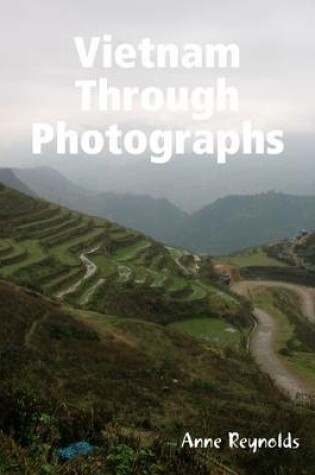 Cover of Vietnam Through Photographs