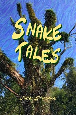 Book cover for Snake Tales