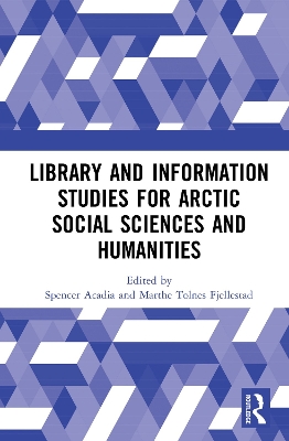Cover of Library and Information Studies for Arctic Social Sciences and Humanities