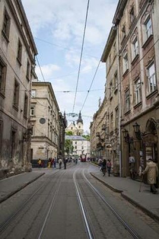 Cover of A Trolley Line in LVIV, Ukraine