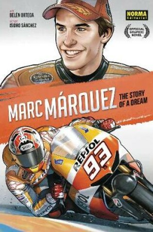 Cover of Marc Márquez: The Story of a Dream