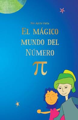 Book cover for El Magico Mundo del Numero Pi