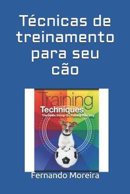 Book cover for Tecnicas de treinamento para seu cao