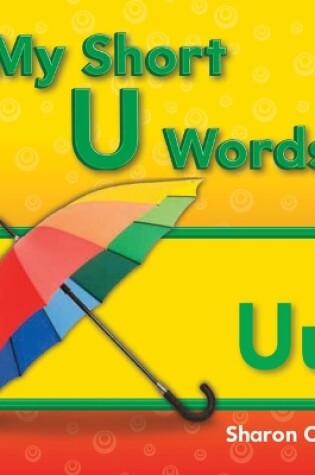 Cover of My Short U Words