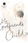 Book cover for My Girlfriend's Child Vol. 8