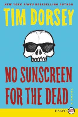 Cover of No Sunscreen for the Dead
