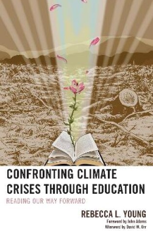 Cover of Confronting Climate Crises through Education