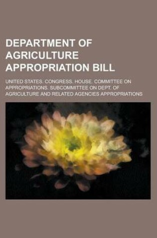 Cover of Department of Agriculture Appropriation Bill