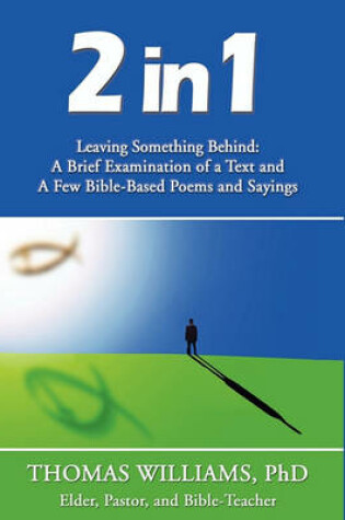 Cover of 2 in 1; Leaving Something Behind